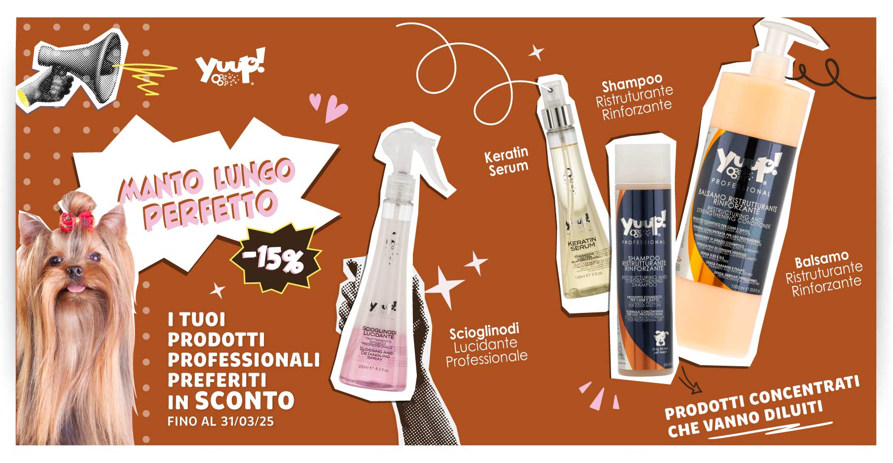 15% sconto sui prodotti professional del manto lungo